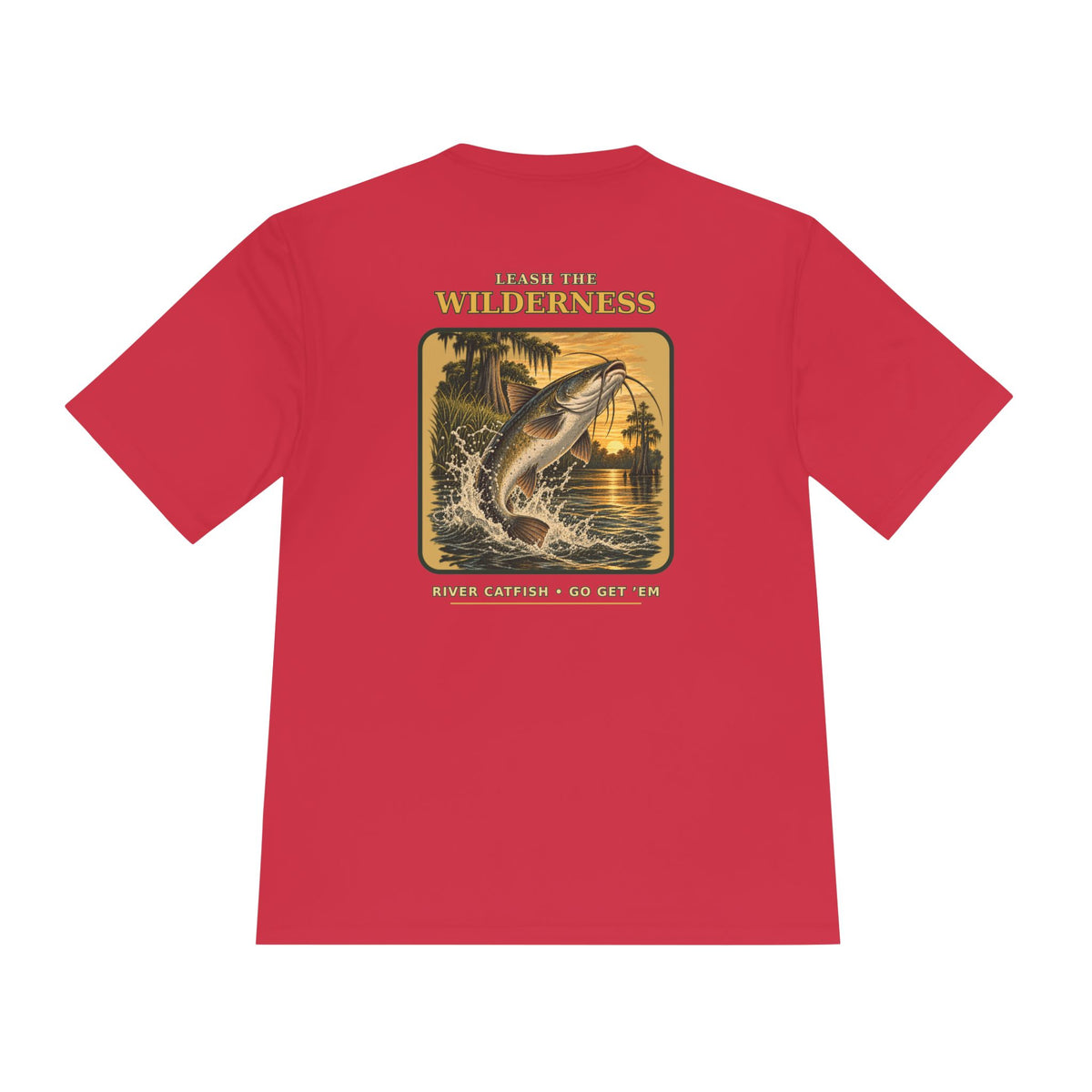 Leash the Wilderness River Catfish Tee — Catch the River Monster